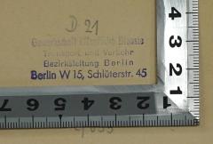 - (Gewerkschaft öffentliche Dienste Transport und Verkehr Bezirksleitung Berlin), Stempel: Berufsangabe/Titel/Branche, Ortsangabe, Signatur; 'Gewerkschaft öffentliche Dienste Transport und Verkehr Bezirskleitung Berlin Berlin W 15, Schlüterstr. 45 D 21 252/635'. 