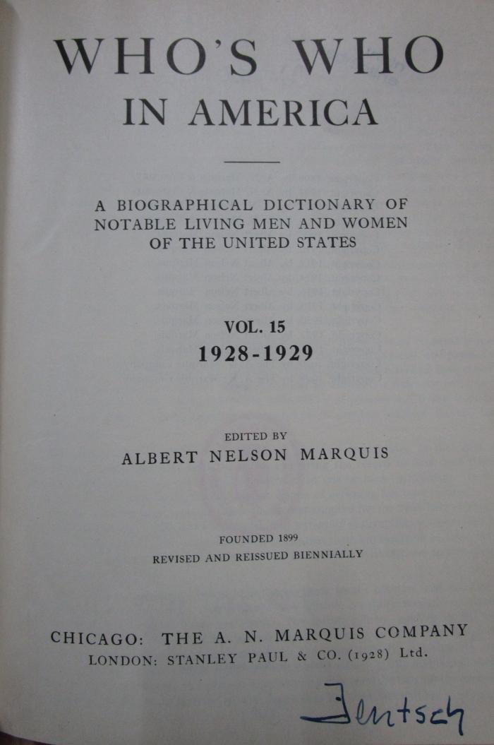 Od 122 15 1928/29: Who's who in America : a biographical dictionary of notable living men and women of the United States. Vol. 15 1928-1929 (1928)