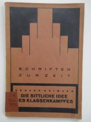 Sz Ba 792 : Die sittliche Idee des Klassenkampfes und die Entartung des Kapitalismus (1926)