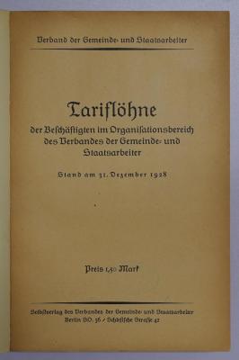 SA 1309-1928 : Tariflöhne der Beschäftigten im Organisationsbereich des Verbandes der Gemeinde- und Staatsarbeiter. Stand am 31. Dezember 1928 (1929)