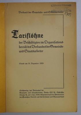 SA 1309-1929 : Tariflöhne der Beschäftigten im Organisationsbereich des Verbandes der Gemeinde- und Staatsarbeiter. Stand am 31. Dezember 1929 (1930)