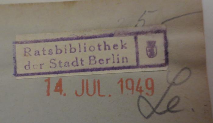  Frankfurt an der Oder - Natur und Geschichte (1928);- (unbekannt), Stempel: Datum; '14, Jul. 1949'. ;- (unbekannt), Von Hand: Notiz; 'Le.'. 