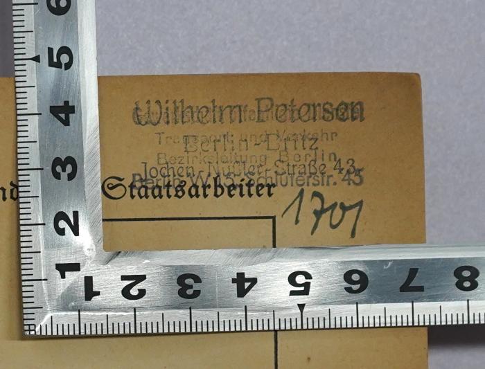 SA 1309-1929 : Tariflöhne der Beschäftigten im Organisationsbereich des Verbandes der Gemeinde- und Staatsarbeiter. Stand am 31. Dezember 1929 (1930);- (Petersen, Wilhelm), Stempel: Name, Ortsangabe, Nummer; 'Wilhelm Petersen, Berlin-Britz, Jochen-Nüßler-Straße 43
1701'. 