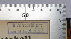 - (Deutscher Gewerkschaftsbund Landesbezirk Groß-Berlin Presse-Funk-Film;Deutscher Gewerkschaftsbund Landesbezirk Groß-Berlin), Stempel: Inventar-/ Zugangsnummer; 'Inventarisiert unter lfd. Nr. A 567'. 