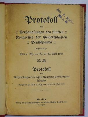 SA 1352-5 : Protokoll der Verhandlungen des fünften Kongresses der Gewerkschaften Deutschlands
 (1905)