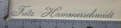 - (Hammerschmidt, Fritz), Stempel: Name; 'Fritz Hammerschmidt'.  (Prototyp)