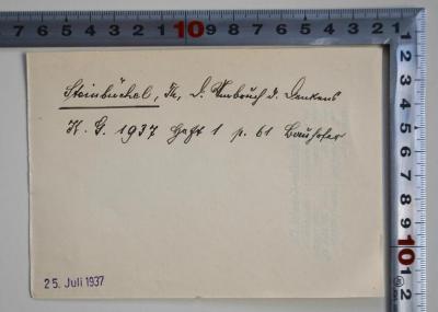 38/96/40146(6) : Der Umbruch des Denkens. Die Frage nach der christlichen Existenz erläutert an Ferdinand Ebners Menschdeutung. (1936);- (Gollwitzer, Helmut), Von Hand: Notiz; 'Steinbüchel, Th, D. Umbruch d. Denkens K.G. 1937 Heft 1 s.61 (Bou)hofer'. 