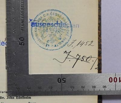 Ig 34 : Revision des Socialismus. 2. Das System des Socialismus. 2 (1902);- (Právnická fakulta Univerzity Karlovy), Stempel: Berufsangabe/Titel/Branche, Ortsangabe, Signatur; 'Seminárni Knihovna C.K.Ceské Pravnicke Fakulty
I. 1452
I. 750.(2'. 