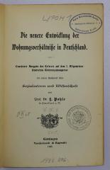 Ig 32 : Die neuere Entwicklung der Wohnungsverhältnisse in Deutschland (1905)