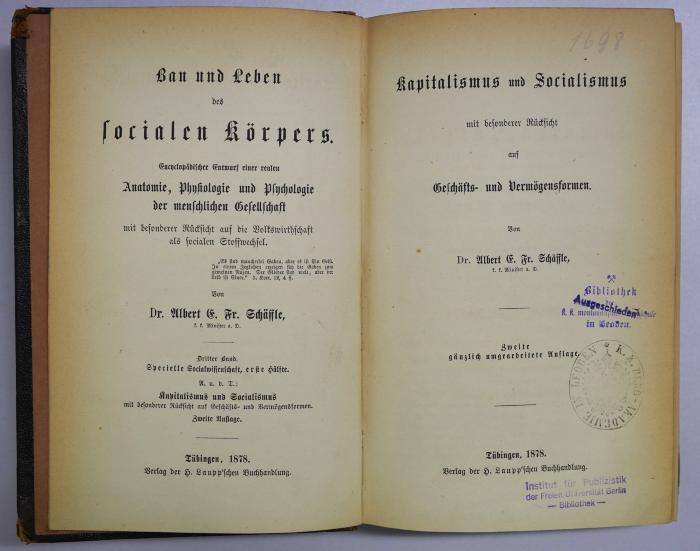 Ig 24-3 : Bau und Leben des socialen Körpers. 3. Specielle Socialwissenschaft. 1, Kapitalismus und Socialismus : mit besonderer Rücksicht auf Geschäfts- und Vermögensformen (1878)