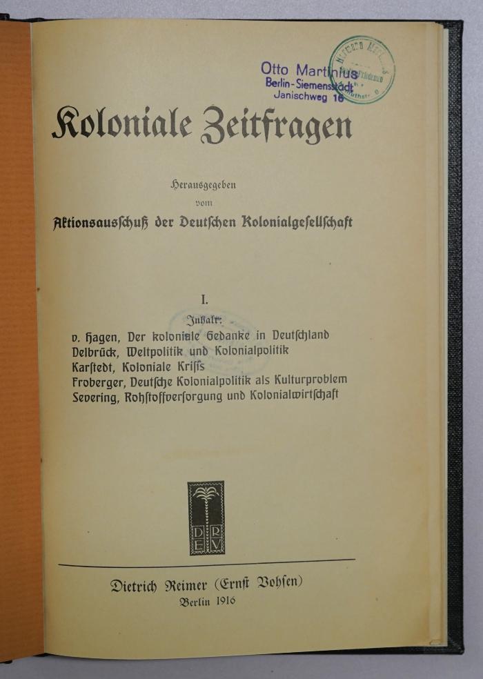 SA 2019-1 und -2 : Koloniale Zeitfragen (1916)