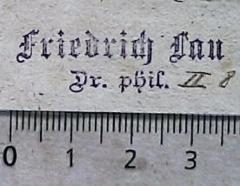 - (Lau, Friedrich Dr.), Stempel: Exlibris; 'Friedrich Lau Dr. phil.
'.  (Prototyp)
