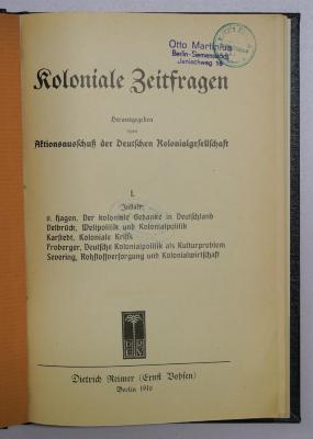 SA 2019-1 und -2 : Koloniale Zeitfragen (1916)