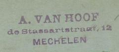 -, Stempel: Name; 'A. van Hoff de Stassaristraat 12 MECHELEN'