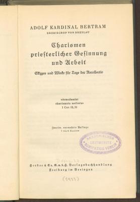 Dp 11785'2':F8 : Charismen priestlicher Gesinnung und Arbeit : Skizzen u. Winke f. Tage d. Recollectio. (1933)