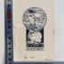 - (Isay, Hermann), Etikett: Exlibris; 'EX LIBRIS
DR. HERM. ISAY

No 1146
24:12:32'. 