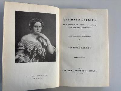 Q Ber 575p /533 (ausgesondert) : Das Haus Lepsius. Vom geistigen Aufstieg Berlins zur Reichshauptstadt. (1933)