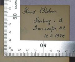 -, Von Hand: ; 'Hans Blohm Freiburg i. B. Thurnseestr. 42. 12.3.1920.'