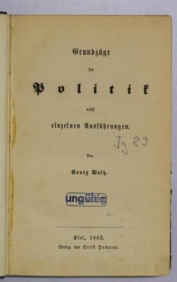 Ig 89 : Grundzüge der Politik nebst einzelnen Ausführungen (1862)