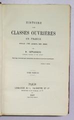 Ig 82-1;Ig 82-2 ; ;:  Histoire des classes ouvrières en France depuis 1789 jusqu' à nos jours. 1. et. 2. (1867)