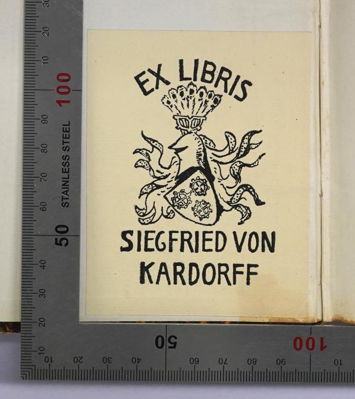 - (von Kardorff, Siegfried), Etikett: Exlibris, Name; 'Ex Libris Siegfried von Kardorff'. ;Da 366-1;Da 366-2 ; ;: Der moderne Kapitalismus. 1. und 2. (1902)