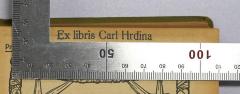 - (Hrdina, Carl), Stempel: Name; 'Ex libris Carl Hrdina'. 