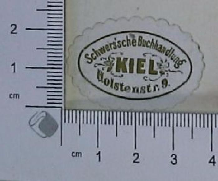 - (Nörrenberg, Elsa), Etikett: Buchhändler; 'Schwers'sche Buchhandlung Kiel Holstenstr. 9'.  (Prototyp)