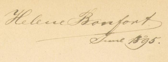 - (Bonfort, Helene), Von Hand: Name; 'Helene Bonfort June 1895'. 