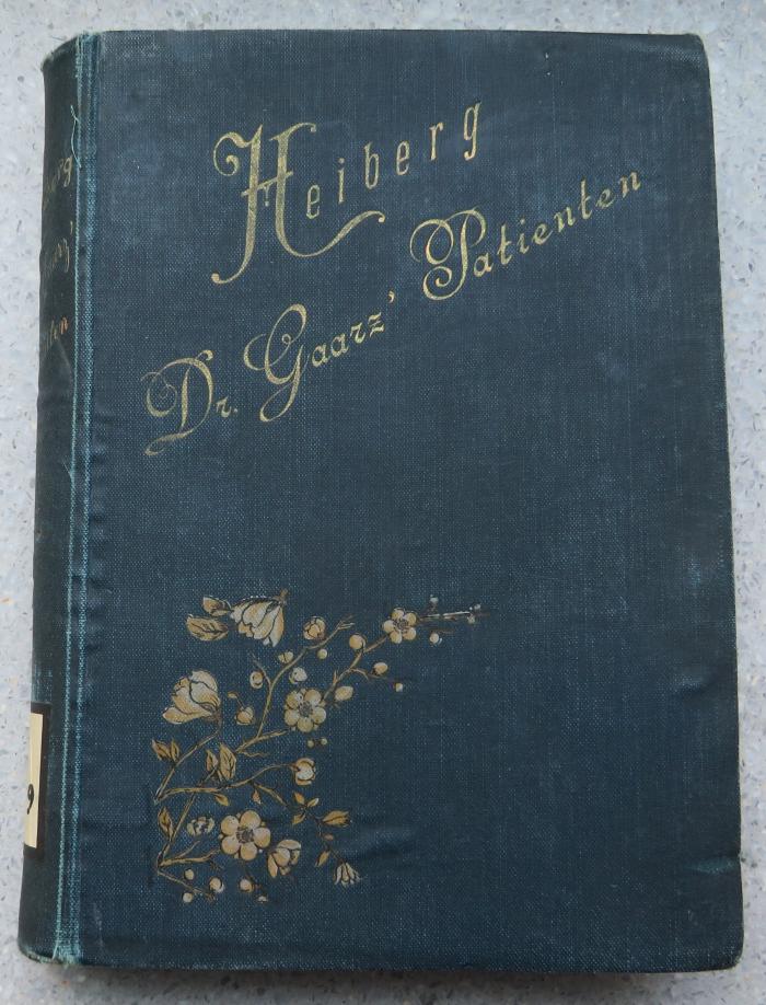 Z 5589 : Dr. Gaarz` Patienten. Roman. (1894)