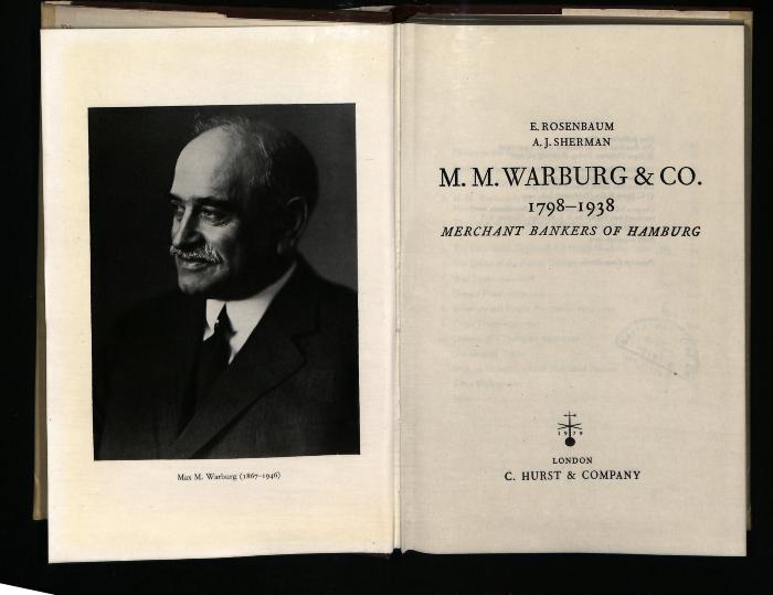 JUD II F4 04 220 : M. M. Warburg & Co. 1798–1938: Merchant Bankers of Hamburg
 (1979)