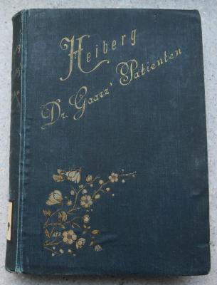 Z 5589 : Dr. Gaarz` Patienten. Roman. (1894)