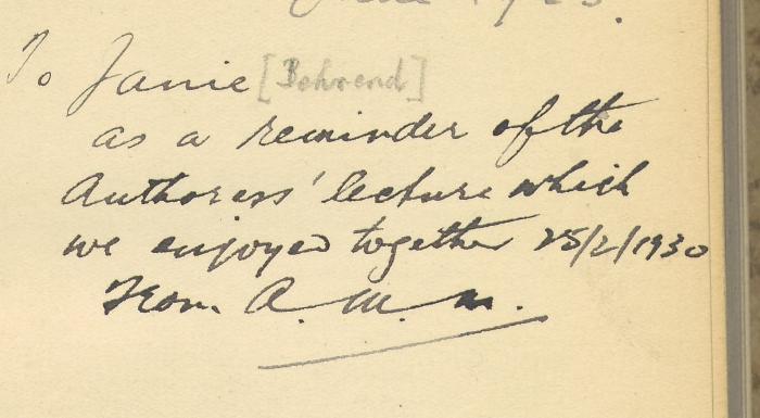 - (Janie Behrend-Middleton), Von Hand: Widmung; ' To Janie as a reminder of the authoress‘ lecture which we enjoyed together  25/2/1930 from A.M.M. '. 