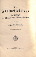DLIT7599 : &lt;&gt; Freiheitskriege im Spiegel der Roman- und Dramenliteratur (1913)