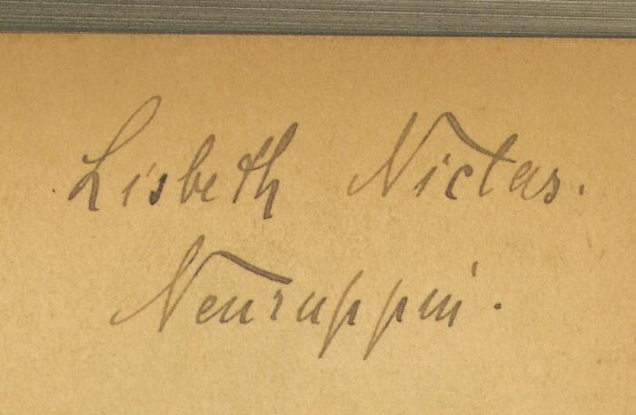 - ( Niclas, Lisbeth), Von Hand: Name; 'Lisbeth Niclas, Neuruppin'. 