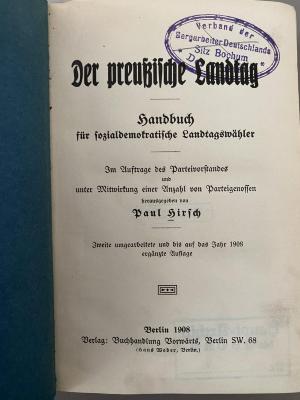 00/13578 : Der preußische Landtag : Handbuch für sozialdemokratische Landtagswähler (1908)