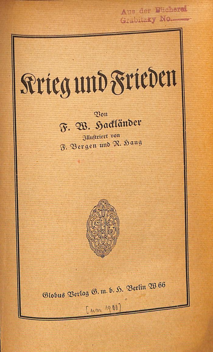 DLIT7596 : Krieg und Frieden ([ca. 1900])