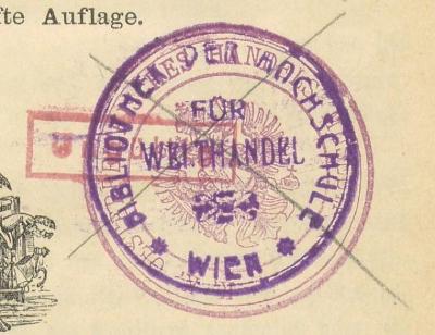 - (Hochschule für Welthandel, Wien;Österreichisches Handelsmuseum. Exportakademie), Stempel: Name; 'K. K. OESTERREICHISCHES HANDELSMUSEUM'. 