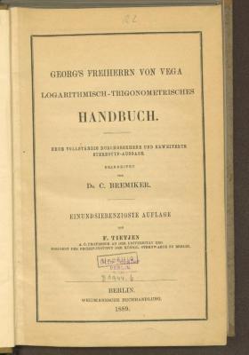 O 9374'71':F8 : Logarithmisch-trigonometrisches Handbuch. (1889)