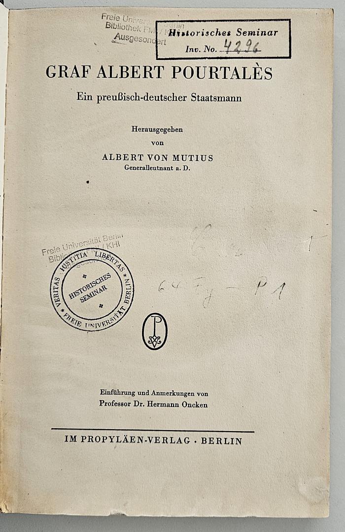 ausgesondert : Graf Albert Pourtalès : Ein preußisch-deutscher Staatsmann (1933)