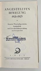 SA 1425 : Angestellten Bewegung 1921-1925 : Deutsche Wirtschaftsgeschichte, Sozialpolitik und Gewerkschaftsentwicklung aus bewegter Zeit (1925)