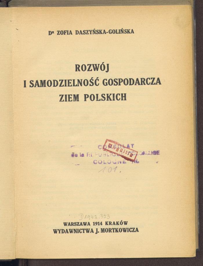 Fh 60413/25:F8 : Rozwój i samodzielność gospodarcza ziem polskich. (1914)