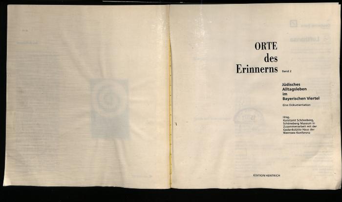 JUD II F1 95 334 : ORTE des Erinnerns – Band 2
Jüdisches Alltagsleben im Bayerischen Viertel – Eine Dokumentation
 (1995)