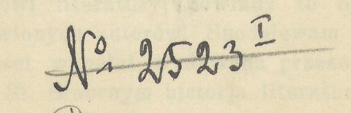 -, Von Hand: Nummer; 'N° 2523 I'