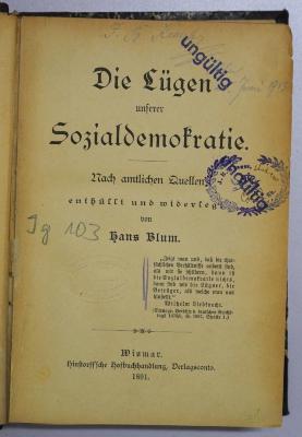Ig 103 : Die Lügen unserer Sozialdemokratie (1891)