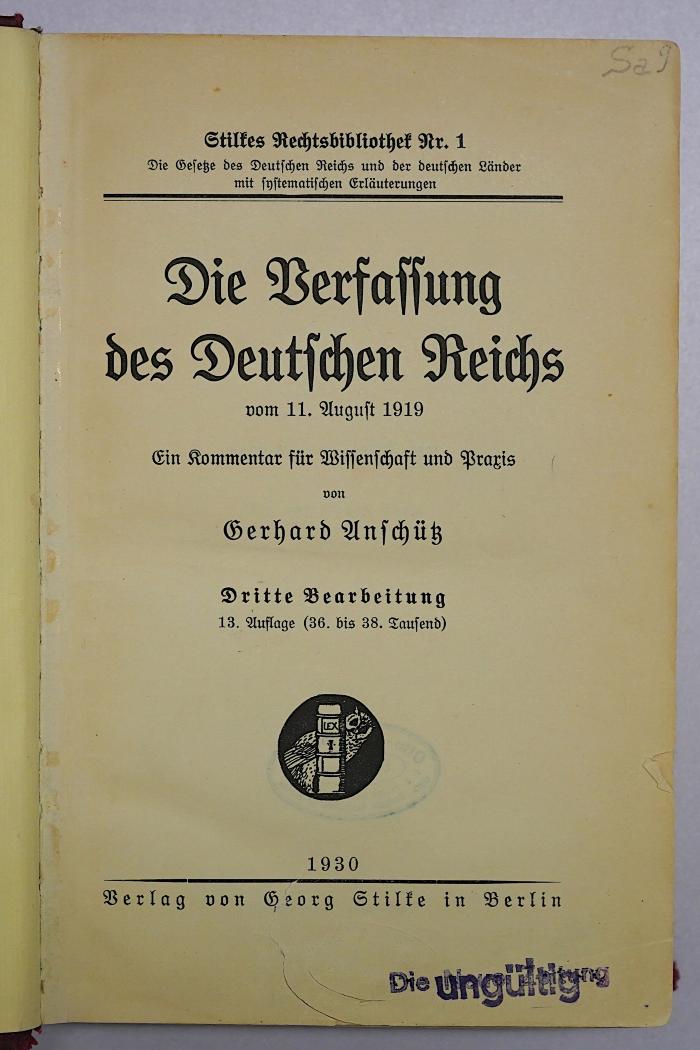 B 508&lt;13&gt; : Die Verfassung des Deutschen Reichs (1930)