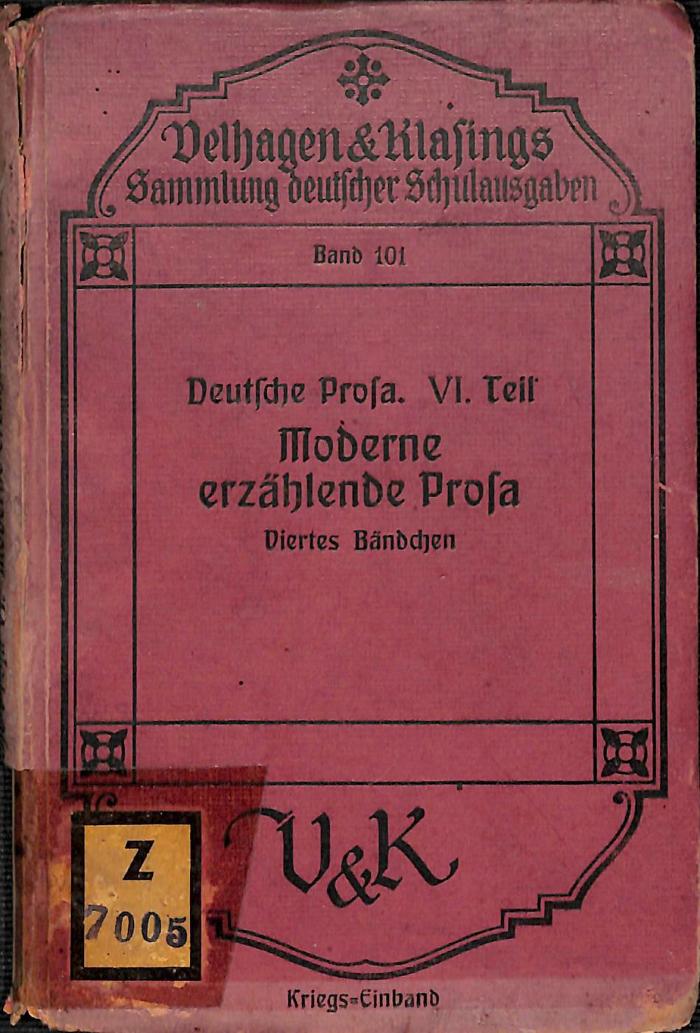 Z 7005 : Deutsche Prosa. VI. Teil: Moderne erzählende Prosa, Bd. 4. (1919)