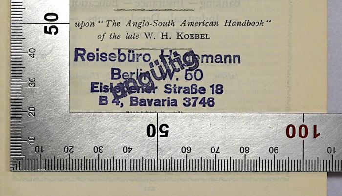 B 190 (1929) : The South American Handbook 1929;-, Stempel: Berufsangabe/Titel/Branche, Name, Ortsangabe; 'Reisebüro Hagemann Berlin W. 50 Eislebener Straße 18 B 4, Bavaria 3746'