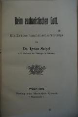 1939 A 263 : Beim eucharistischen Gott: Ein Zyklus homiletischer Vorträge (1909)