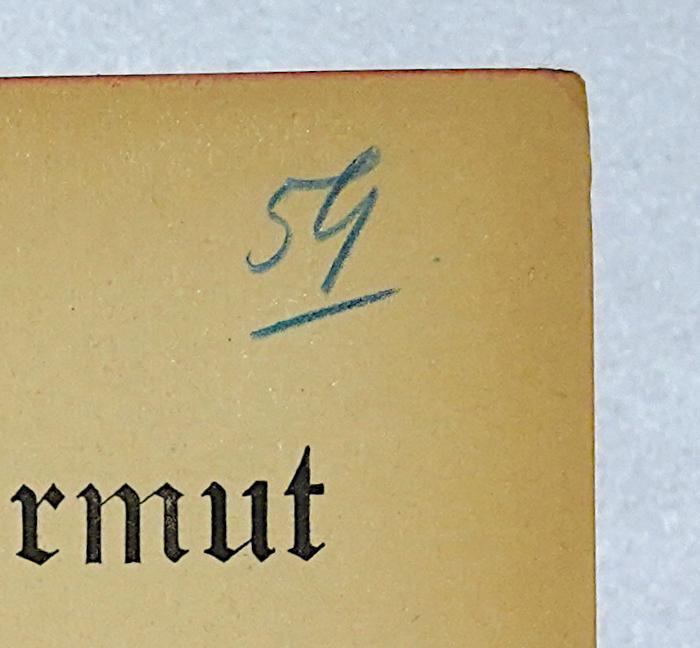 B 195&lt;6&gt; : Fortschriftt und Armut. Eine Untersuchung über die Ursache der industriellen Krisen und der Zunahme der Armut bei zunehmendem Reichtum  (1920);-, Von Hand: Nummer; '59'