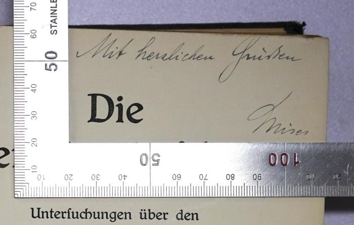B 33 : Die Gemeinwirtschaft : Untersuchungen über den Sozialismus (1922);-, Von Hand: Widmung, Name; 'Mit herzlichen Grüßen, Mises'